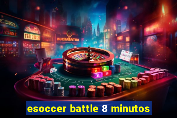 esoccer battle 8 minutos